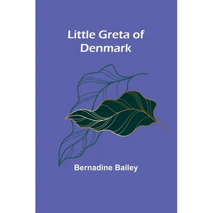 Little Greta of Denmark - Paperback