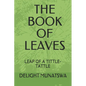 The Book of Leaves: Leap of a Tittle-Tattle - Paperback