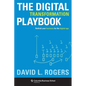 Digital Transformation Playbook: Rethink Your Business for the Digital Age - Hardcover