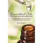 Essential Oils for Pain and Inflammation: Essential Oil Recipes for Pain and Inflammation for Diffusers, Roller Bottles, Inhalers & More. - Paperback