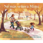 No M?s Se?ora Mim? - Hardcover