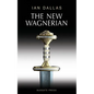 The New Wagnerian - Paperback