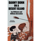 Danny Dunn on a Desert Island: Danny Dunn #2 - Hardcover