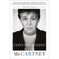 Conversations with McCartney: Paul McCartney on Fame, Family, and the Beatles - Paperback