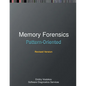 Pattern-Oriented Memory Forensics: A Pattern Language Approach, Revised Edition - Paperback