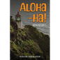 Aloha-ha! Adventures - Paperback