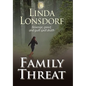 Family Threat - Hardcover