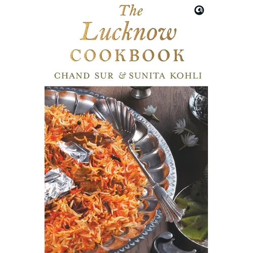 The Lucknow Cookbook - Paperback