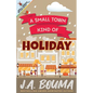 A Small Town Kind of Holiday - Paperback