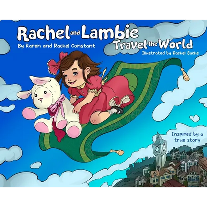 Rachel and Lambie Travel the World - Hardcover