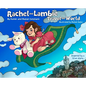 Rachel and Lambie Travel the World - Hardcover