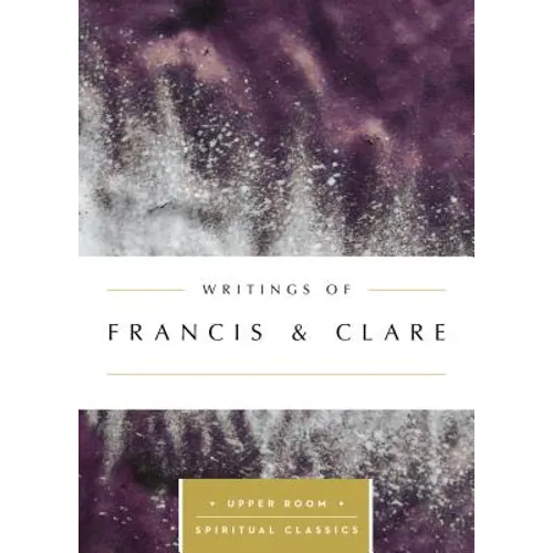 Writings of Francis & Clare - Paperback
