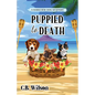 Puppied to Death - Paperback