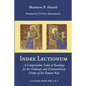 Index Lectionum: A Comparative Table of Readings for the Ordinary and Extraordinary Forms of the Roman Rite - Paperback
