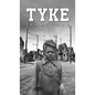 Tyke - Hardcover