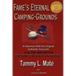 Fame's Eternal Camping-Grounds: A Historical and the Original Authentic Accounts of the Civil War Battles Fort Donelson, Shiloh, and Vicksburg - Paperback