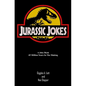 Jurassic Jokes: A Joke Book 65 Million Years in the Making! - Paperback