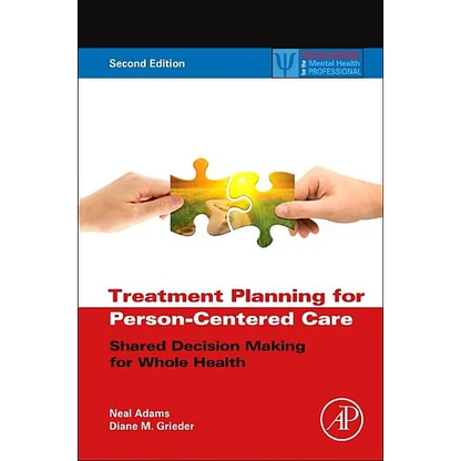 Treatment Planning for Person-Centered Care: Shared Decision Making for Whole Health - Hardcover