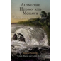 Along the Hudson and Mohawk: The 1790 Journey of Count Paolo Andreani - Hardcover