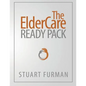 The ElderCare Ready Pack - Paperback