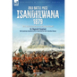 Zulu Battle Piece Isandhlwana,1879: With New Illustrations and First Hand Accounts - Hardcover