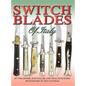Switchblades of Italy - Hardcover