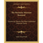 The Hermetic Museum Restored: Containing Twenty-Two Most Celebrated Chemical Tracts - Paperback