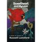 Sweetheart and My Love - Paperback
