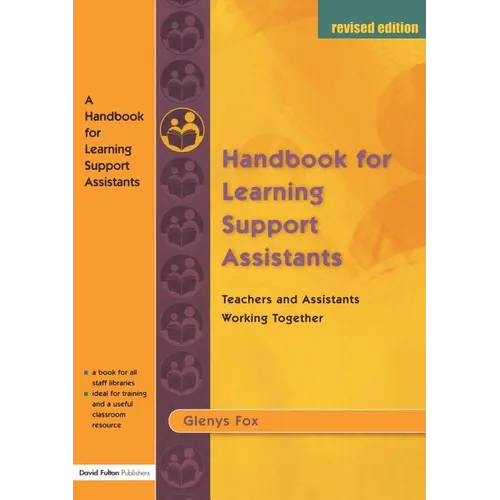 A Handbook for Learning Support Assistants: Teachers and Assistants Working Together - Paperback