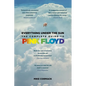Everything Under the Sun: The Complete Guide to Pink Floyd - Hardcover