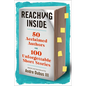 Reaching Inside: 50 Acclaimed Authors on 100 Unforgettable Short Stories - Hardcover