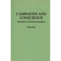Campaigns and Conscience: The Ethics of Political Journalism - Paperback