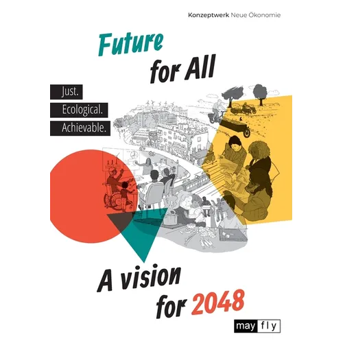 Future for All: A vision for 2048 - Paperback