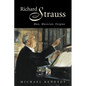 Richard Strauss: Man, Musician, Enigma - Paperback