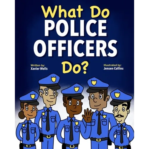 What Do Police Officers Do? - Paperback