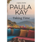 Taking Time (Legacy Series, Book 4) - Paperback