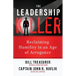 The Leadership Killer: Reclaiming Humility in an Age of Arrogance - Paperback