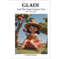 Gladi And The Giant Tomato Tree (The Fruit of Life) - Paperback