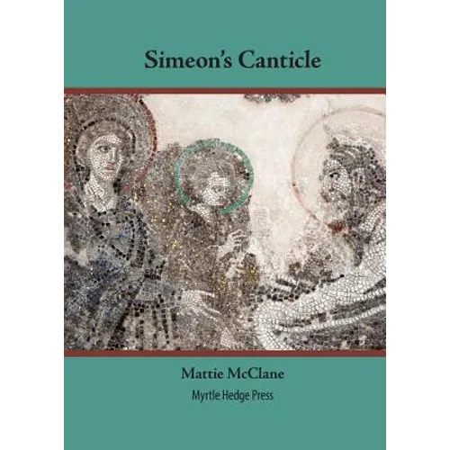Simeon's Canticle - Paperback