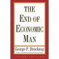 End of Economic Man: Principles of Any Future Economics - Paperback