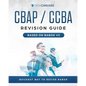 CBAP CCBA Revision Guide: Based on BABOK v3 - Paperback