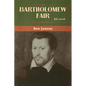Bartholomew Fair - Paperback