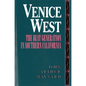 Venice West: The Beat Generation in Southern California - Paperback