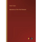 Mysteries of the Vital Element - Paperback