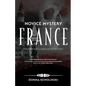 Novice Mystery - France: The Third Dan and Karen Novice Mystery - Paperback