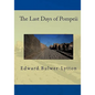 The Last Days Of Pompeii - Paperback