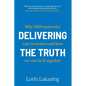 Delivering the Truth: Why NHS maternity care is broken and how we can fix it together - Paperback