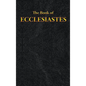 Ecclesiastes: The Book of - Hardcover