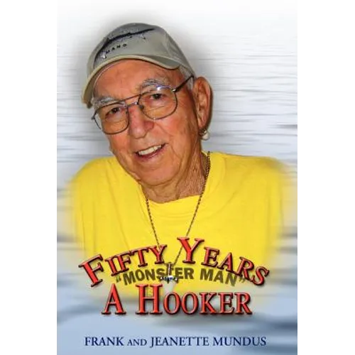 Fifty Years a Hooker - Hardcover