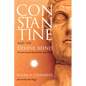 Constantine and the Divine Mind: The Imperial Quest for Primitive Monotheism - Hardcover